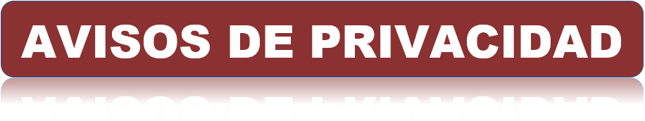 AVISOS DE PRIVACIDAD